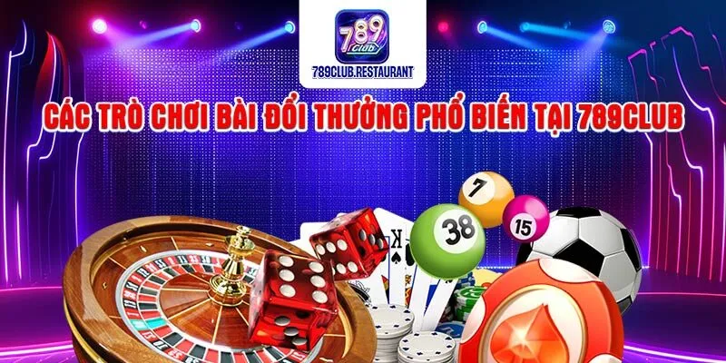 Game Bài Đổi Thưởng 789Club Game Bài Đổi Thưởng 789Club